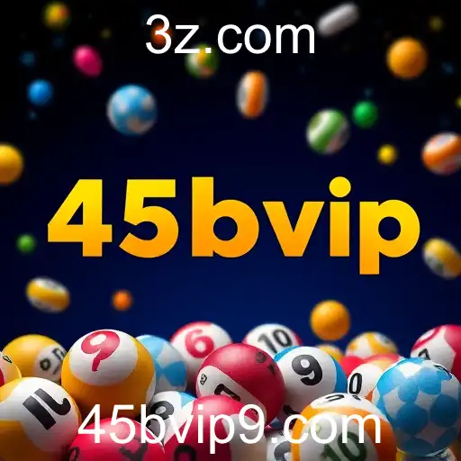 O Fascinante Mundo das Loterias e o Papel da 45bvip.com